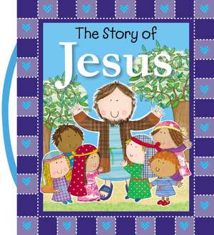 The Story of Jesus de Thomas Nelson