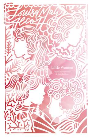 Little Women (Artisan Edition) de Louisa May Alcott