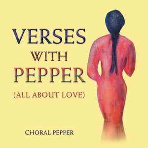 Verses with Pepper de Choral Pepper