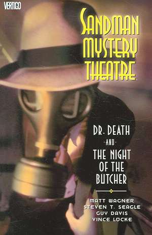 Sandman Mystery Theatre TP Vol 05 Dr Death de Steven T. Seagle