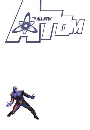 All New Atom TP Vol 03 The Hunt For Ray Palmer de Gail Simone