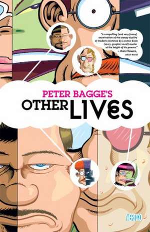 Other Lives de Peter Bagge