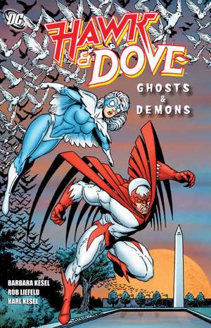 Hawk and Dove de Barbara Kesel