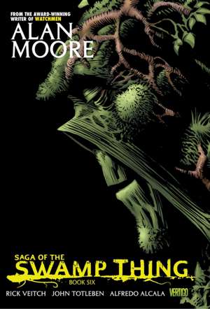 Saga of the Swamp Thing Book 6: Rise of the Brainiac de Alan Moore