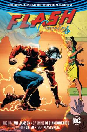 The Flash: The Rebirth Deluxe Edition Book 2 de Joshua Williamson