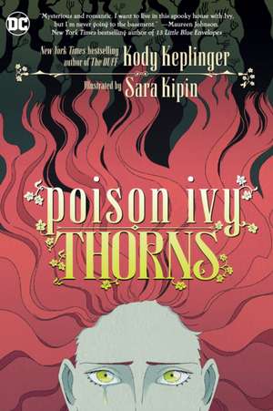 Poison Ivy: Thorns de Kody Keplinger