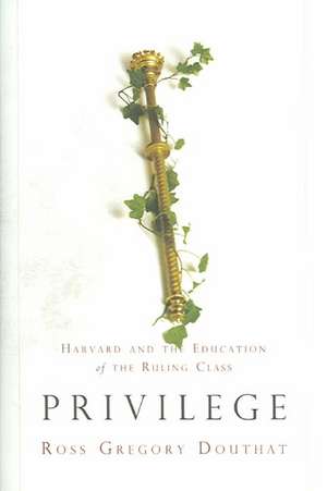 Privilege de Ross Gregory Douthat