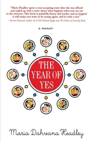 The Year of Yes de Maria Dahvana Headley