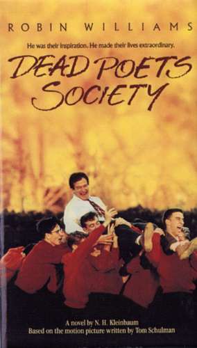 Dead Poets Society de N.H. Kleinbaum