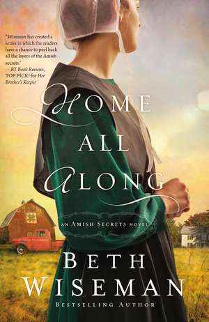 Home All Along de Beth Wiseman