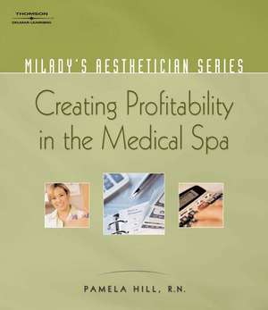 Building Your Medispa Business de Pamela Hill