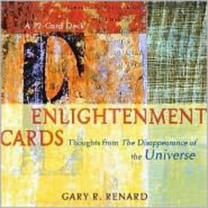 Enlightenment Cards: Thoughts from the Disappearance of the Universe de Gary Renard