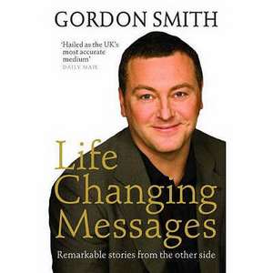 Life Changing Messages de GORDON SMITH