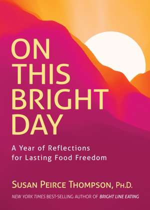 On This Bright Day de Susan Peirce Thompson