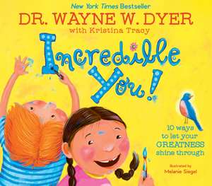 Incredible You! de Kristina Tracy