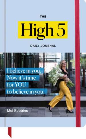 The High 5 Daily Journal de Mel Robbins