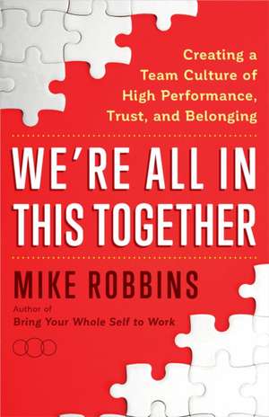 We're All in This Together de Mike Robbins