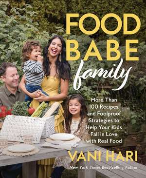 Food Babe Family de Vani (speaker) Hari