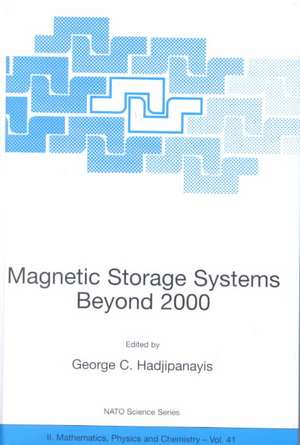 Magnetic Storage Systems Beyond 2000 de G.C. Hadjipanayis