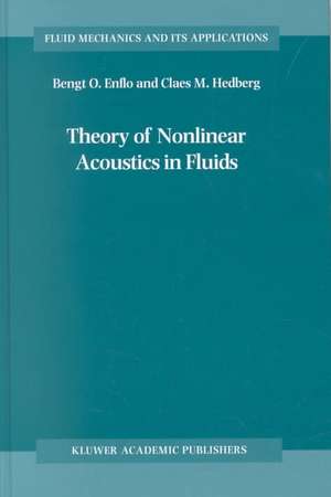 Theory of Nonlinear Acoustics in Fluids de B. O. Enflo