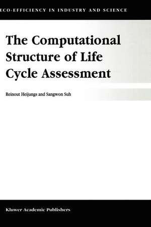 The Computational Structure of Life Cycle Assessment de R. Heijungs