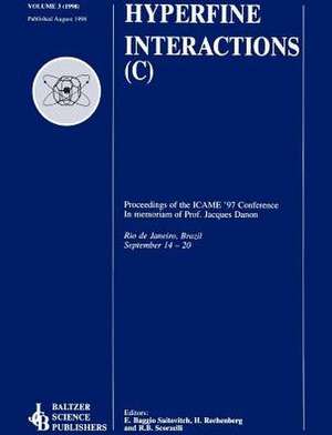 Proceedings of the ICAME '97 Conference: In Memoriam of Professor Jacques Danon de E. Baggio Saitovitch