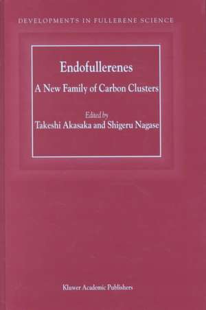 Endofullerenes: A New Family of Carbon Clusters de T. Akasaka