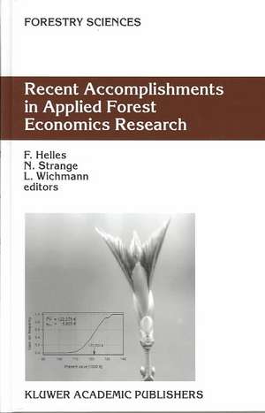 Recent Accomplishments in Applied Forest Economics Research de F. Helles