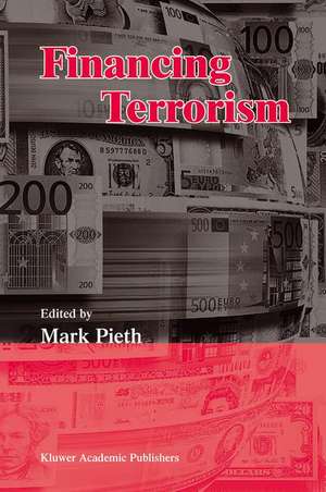 Financing Terrorism de Mark Pieth