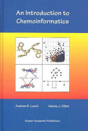 An Introduction to Chemoinformatics de Andrew R. Leach