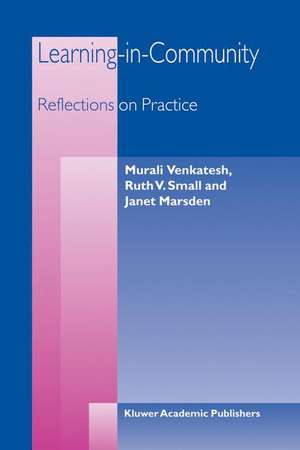 Learning-in-Community: Reflections on Practice de M. Venkatesh