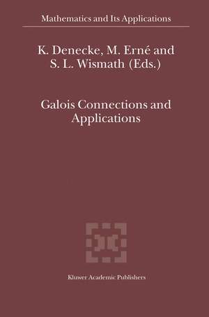 Galois Connections and Applications de K. Denecke