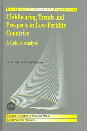 Childbearing Trends and Prospects in Low-Fertility Countries: A Cohort Analysis de Tomas Frejka