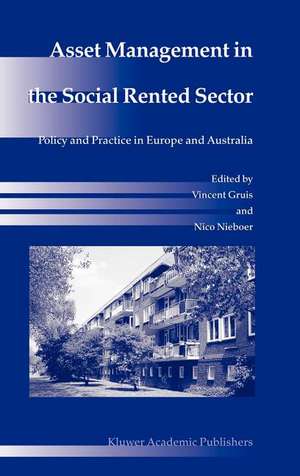 Asset Management in the Social Rented Sector: Policy and Practice in Europe and Australia de Vincent Gruis