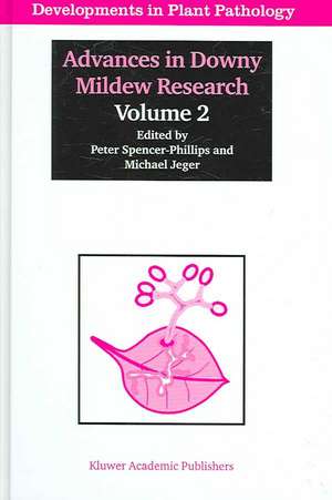 Advances in Downy Mildew Research: Volume 2 de Peter Spencer-Phillips