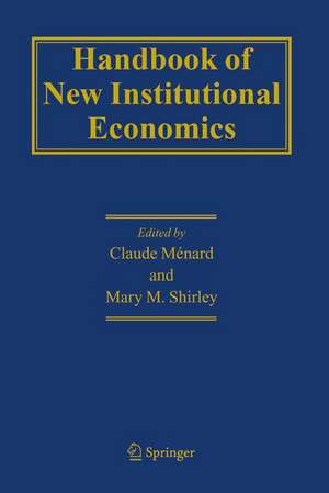 Handbook of New Institutional Economics de Claude Ménard