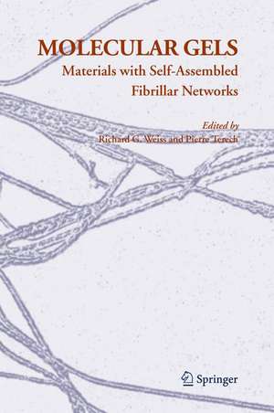 Molecular Gels: Materials with Self-Assembled Fibrillar Networks de Richard G. Weiss