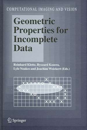 Geometric Properties for Incomplete Data de Reinhard Klette