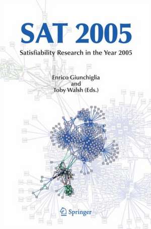 SAT 2005: Satisfiability Research in the Year 2005 de Enrico Giunchiglia