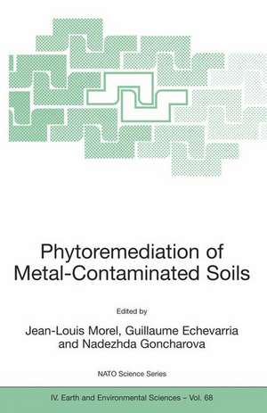 Phytoremediation of Metal-Contaminated Soils de Jean-Louis Morel