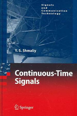 Continuous-Time Signals de Yuriy Shmaliy