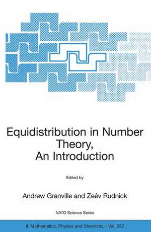 Equidistribution in Number Theory, An Introduction de Andrew Granville