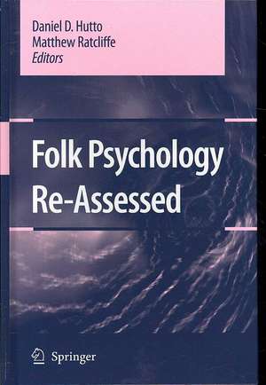 Folk Psychology Re-Assessed de D. Hutto