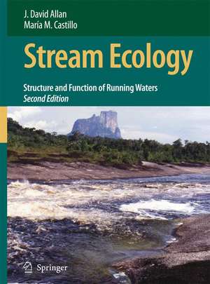 Stream Ecology: Structure and function of running waters de J. David Allan