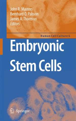 Embryonic Stem Cells de John R. Masters