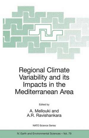 Regional Climate Variability and its Impacts in the Mediterranean Area de A. Mellouki