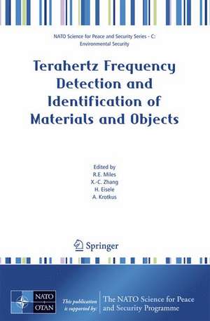 Terahertz Frequency Detection and Identification of Materials and Objects de R.E. Miles