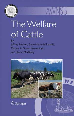 The Welfare of Cattle de Jeffrey Rushen