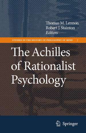 The Achilles of Rationalist Psychology de Thomas M. Lennon