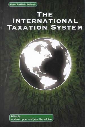 The International Taxation System de Andrew Lymer